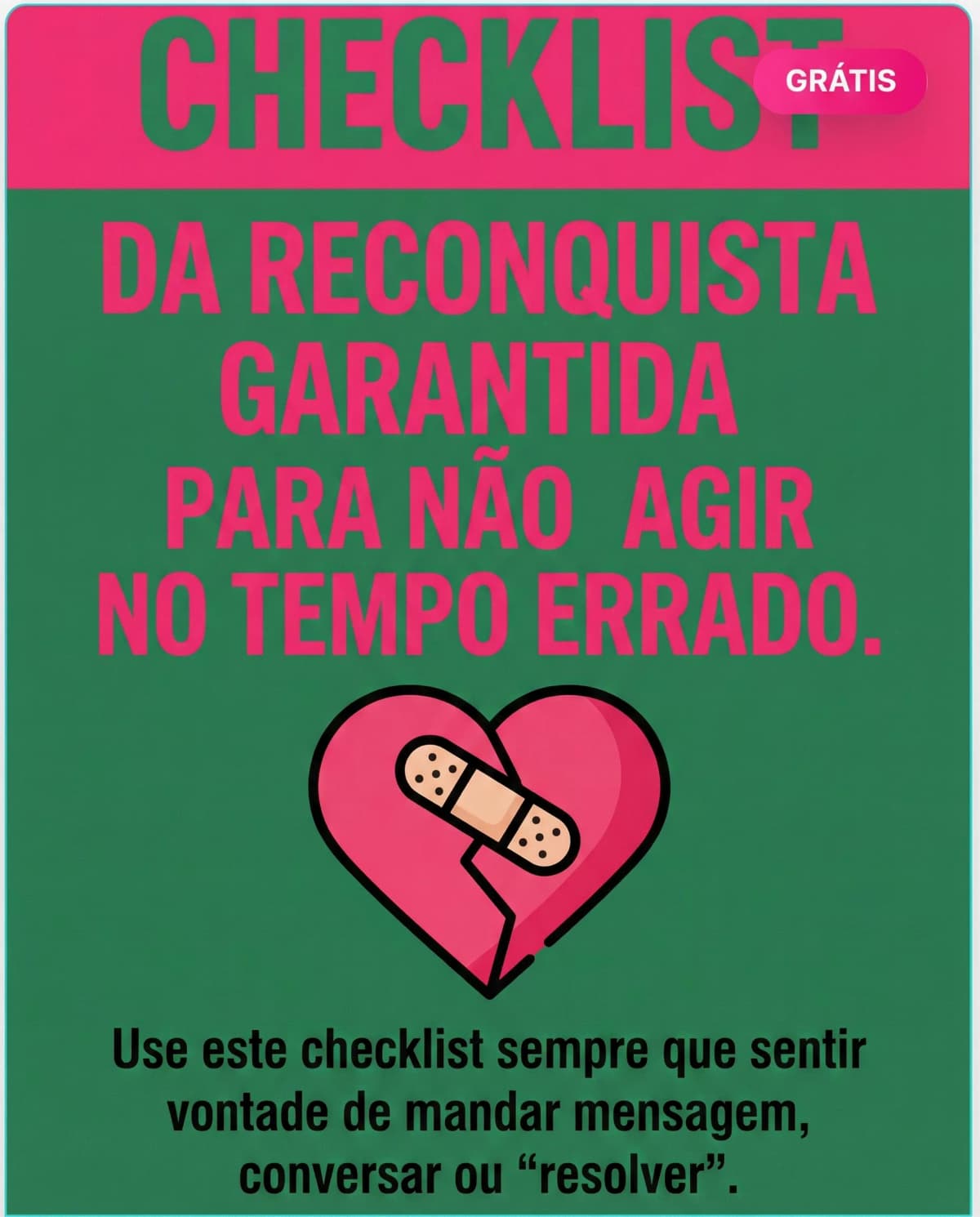Checklist da Reconquista Infalível